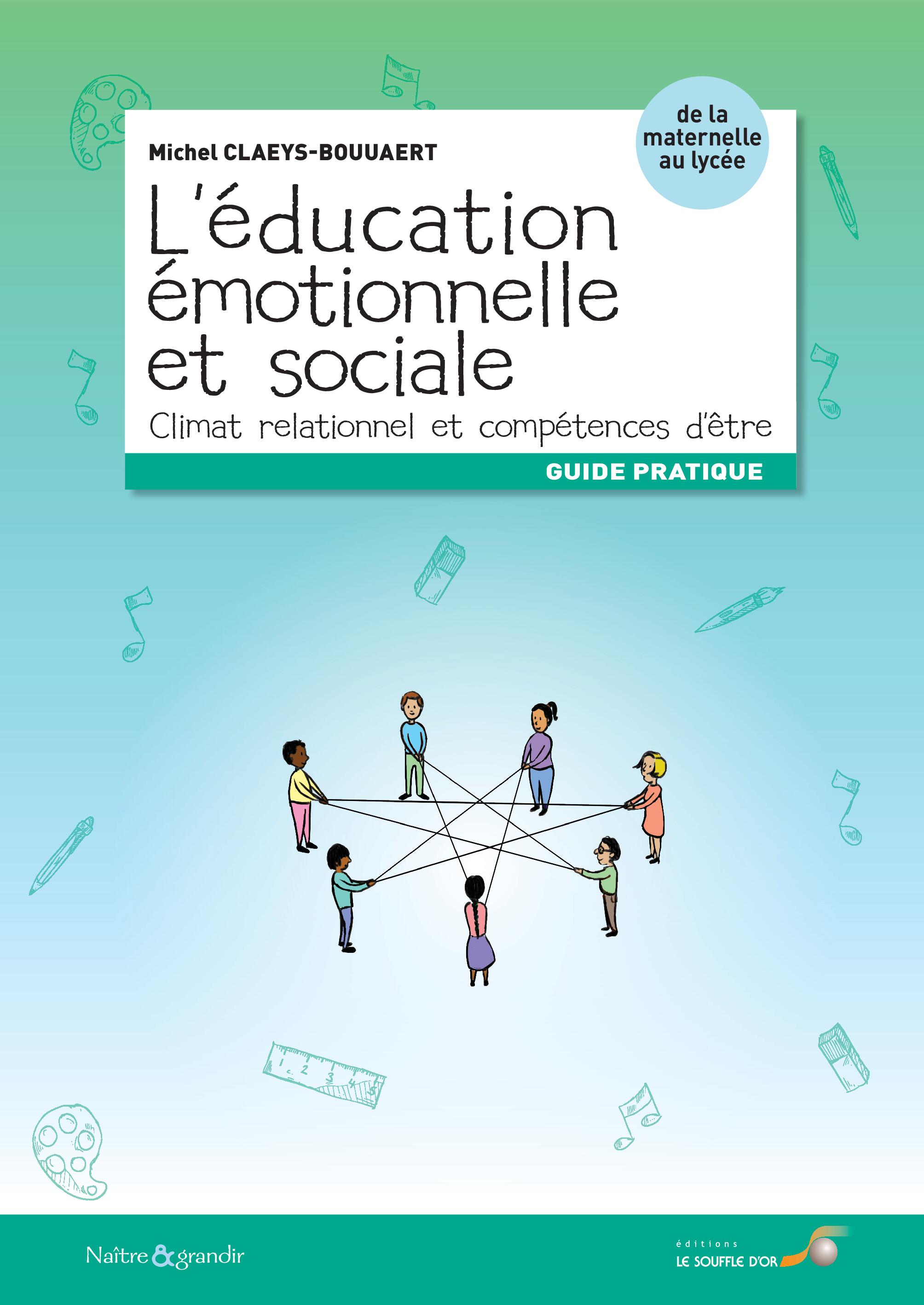 L'éducation émotionnelle et sociale