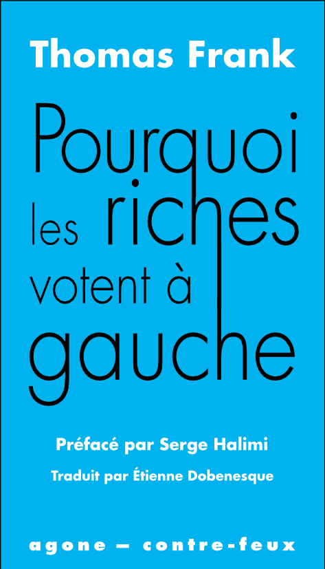 Pourquoi les riches votent à gauche