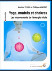 Yoga, mudrâs et chakras