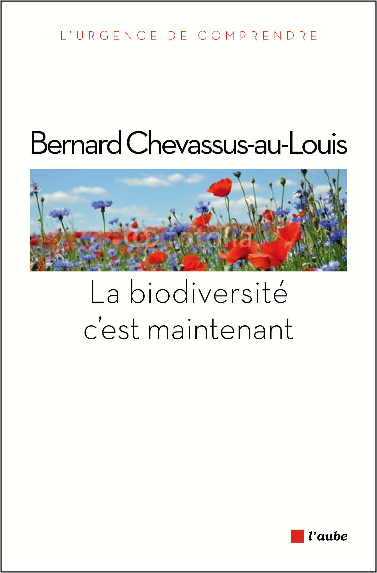 La biodiversité c'est maintenant