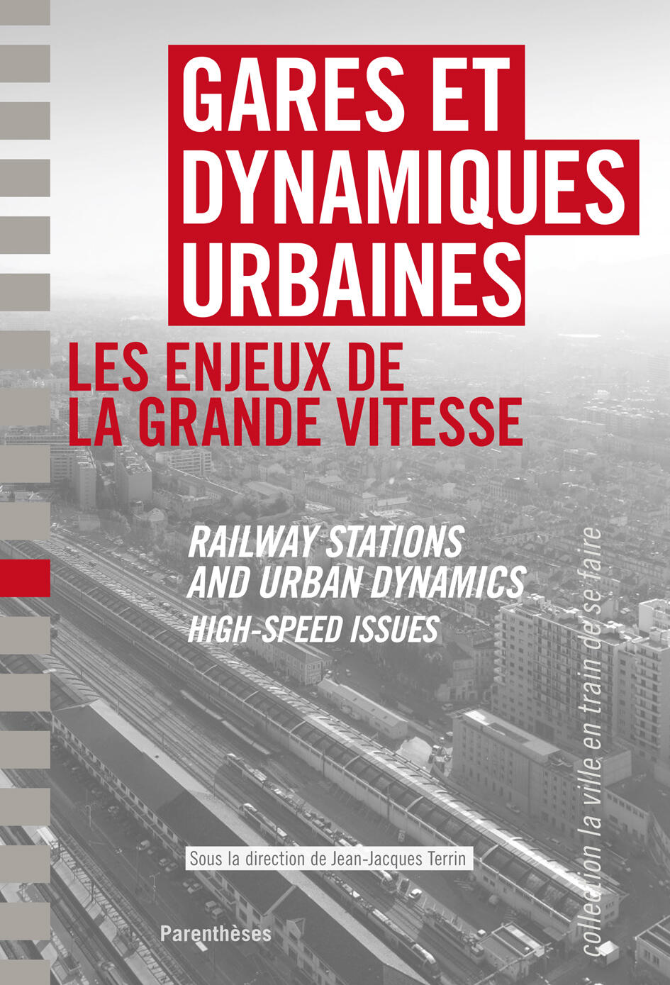 Railway stations and urban dynamics 