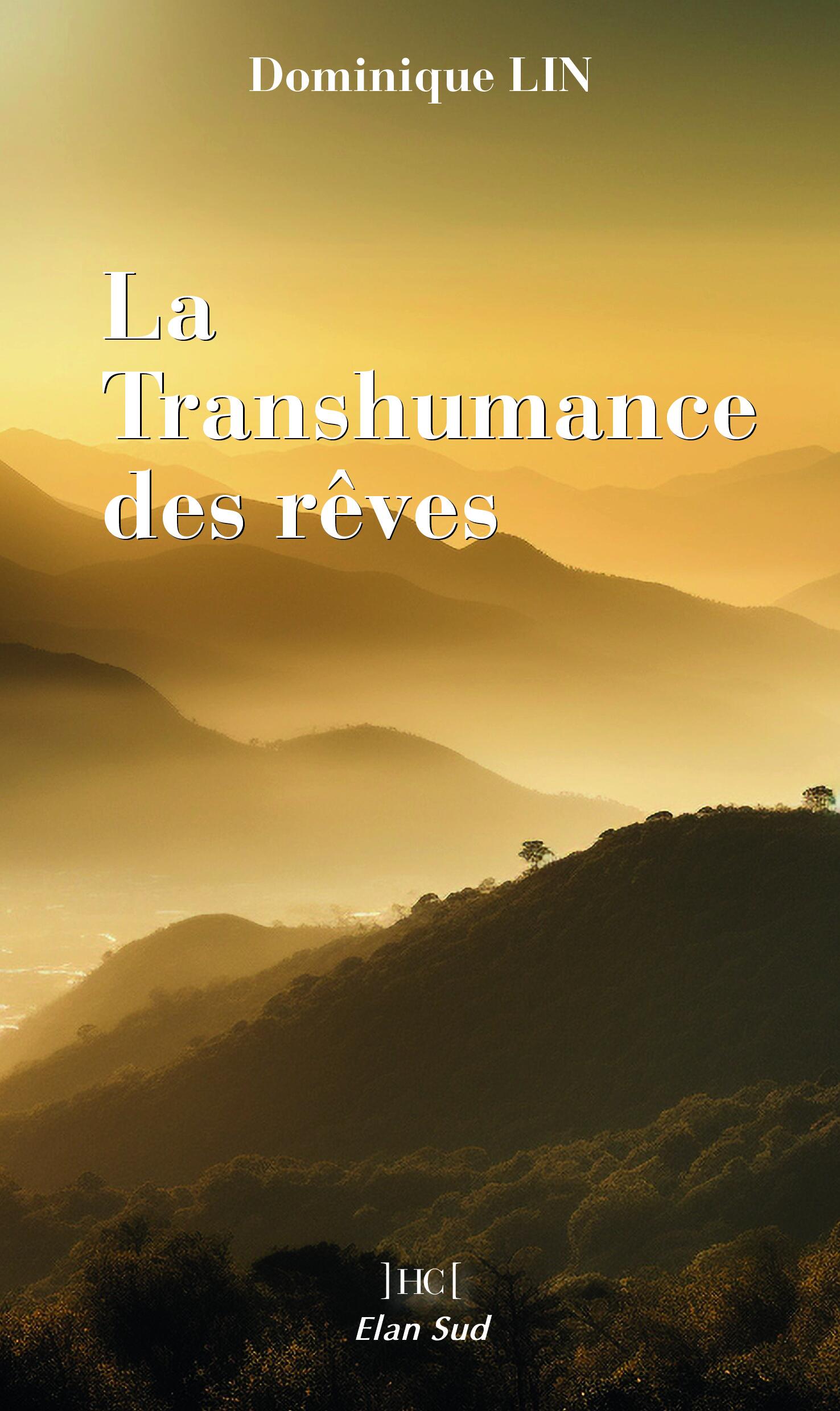 Transhumance of Dreams