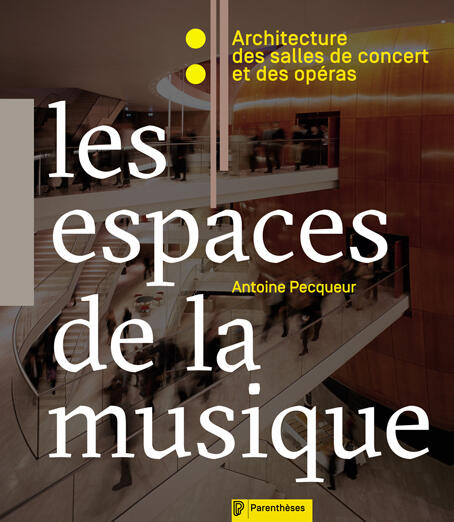 Les espaces de la musique