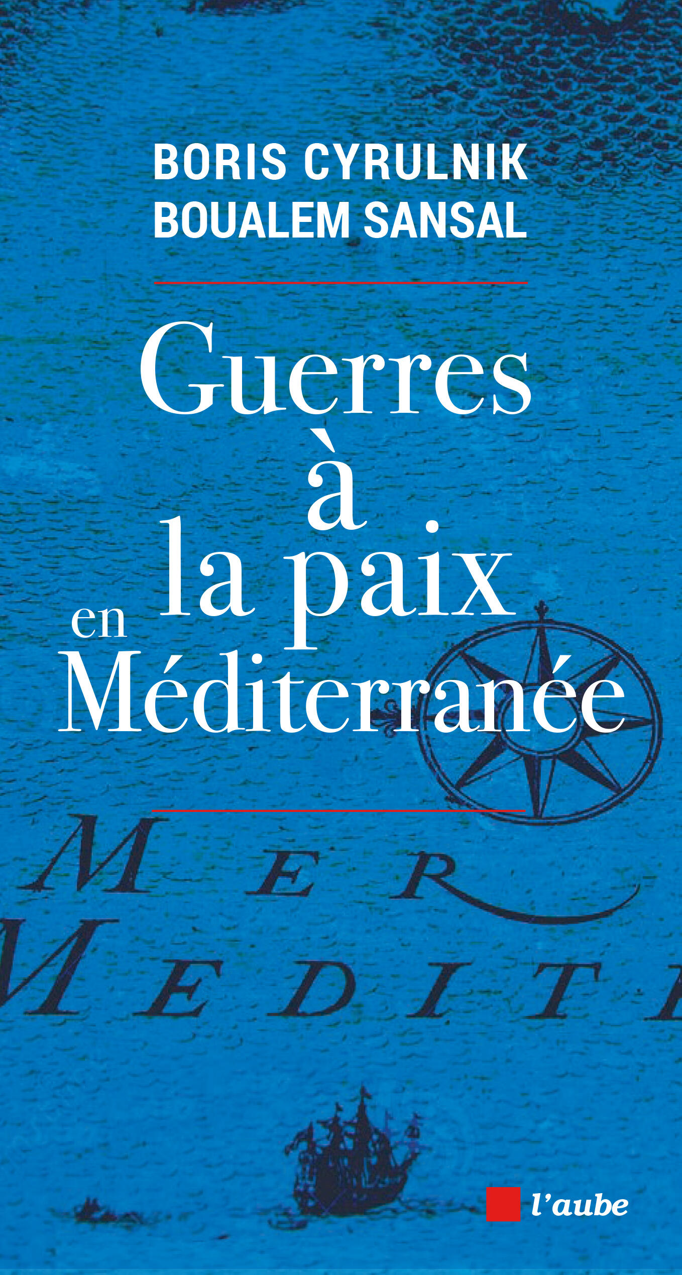 Guerres à la paix en Méditerranée