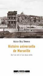 Histoire universelle de Marseille