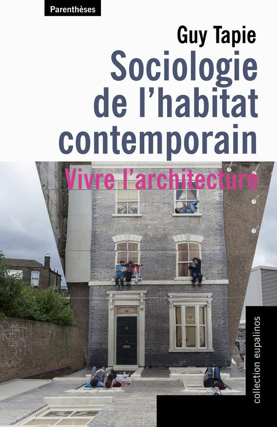 La Sociologie de l'habitat contemporain