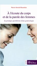 A l'écoute du corps et de la parole des femmes