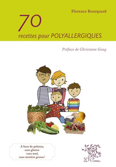 70 recipes for Polyallergics 