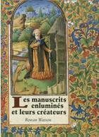 Les manuscrits enluminés et leurs créateurs