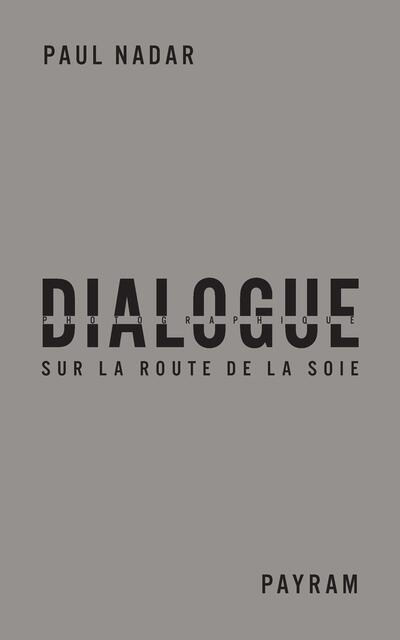 Dialogue photographique sur la route de la soie