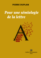 Pour une sémiologie de la lettre