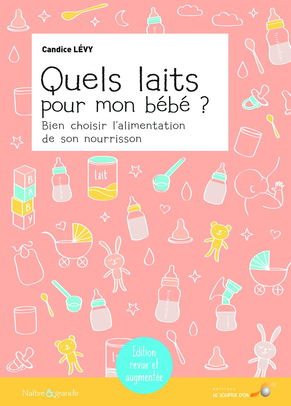 Quels laits pour mon bébé ?