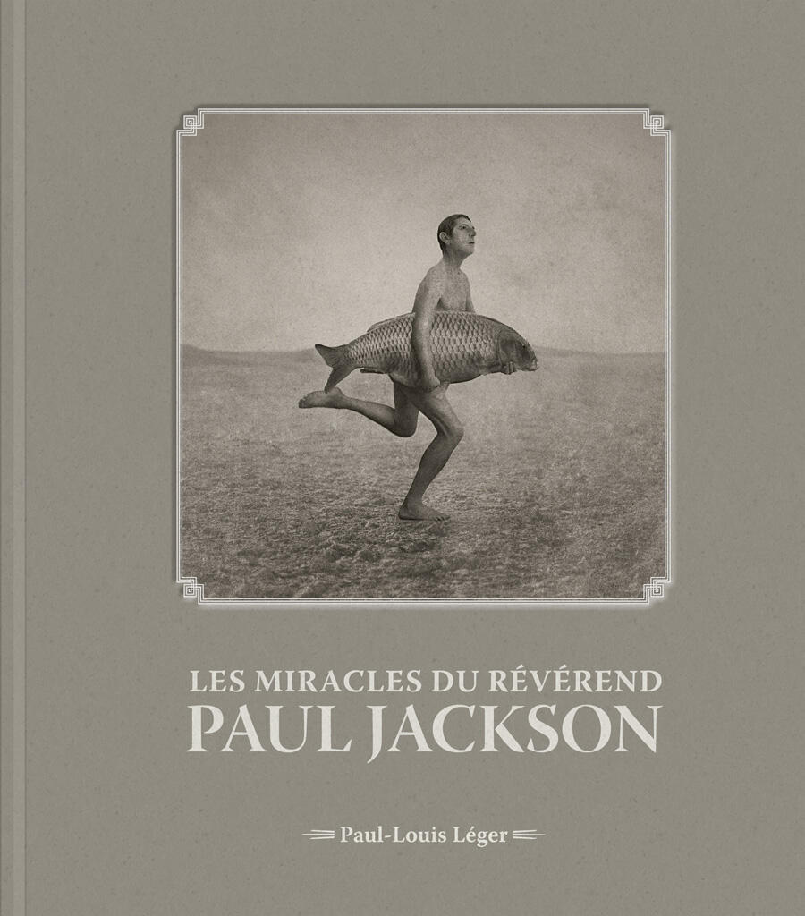 Les Miracles du révérend Paul Jackson