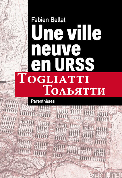 Une ville neuve en URSS