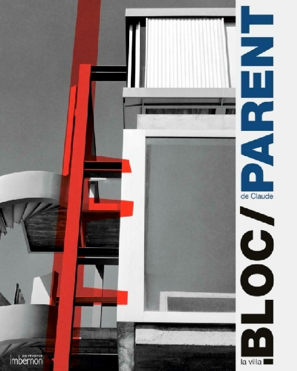 La villa bloc de Claude Parent